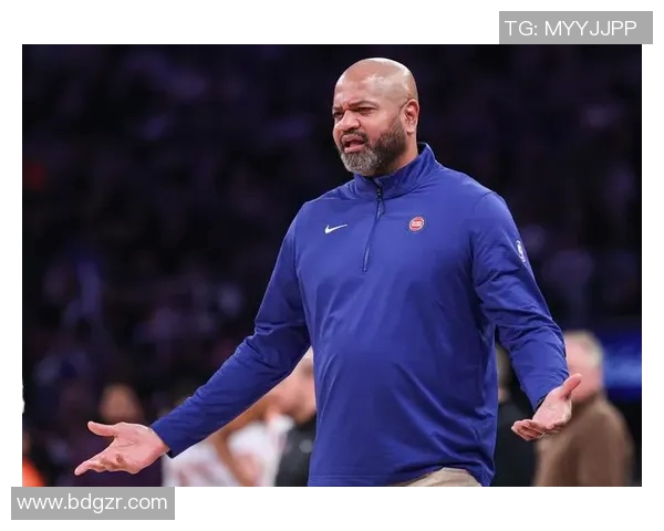 活塞主帅称赞新秀表现年轻球员成为球队未来希望 活塞主帅称赞新秀表现年轻球员成为球队未来希望